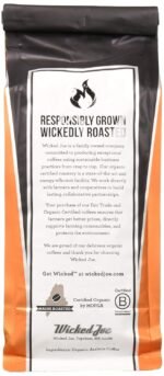 responsibly grown wickedly roasted